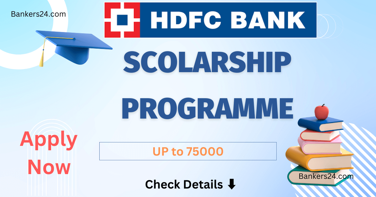 HDFC Bank Scolarship ECSS Programme 2024-25