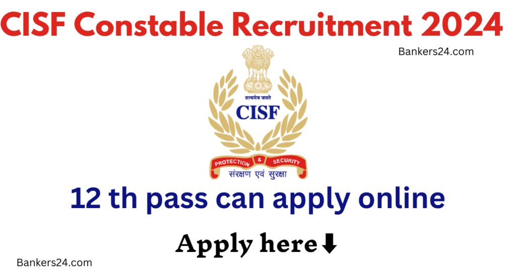 CISF Fireman Recruitment 2024 Last Date