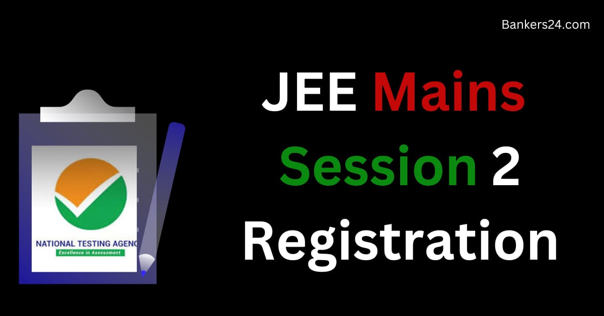 JEE Mains 2025 Registration Last Date