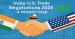 India–U.S. Trade Negotiations 2025: A Historic Step Towards Global Prosperity