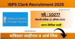 IBPS Clerk Recruitment 2025